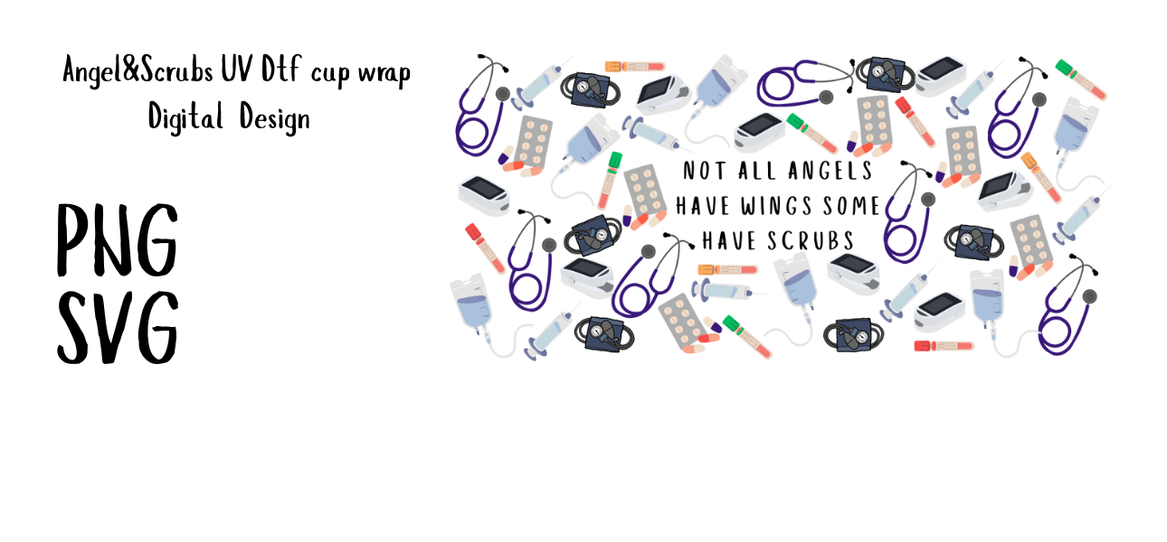 Angel&Scrubs UV Dtf Cup Wrap Digital Design 16oz