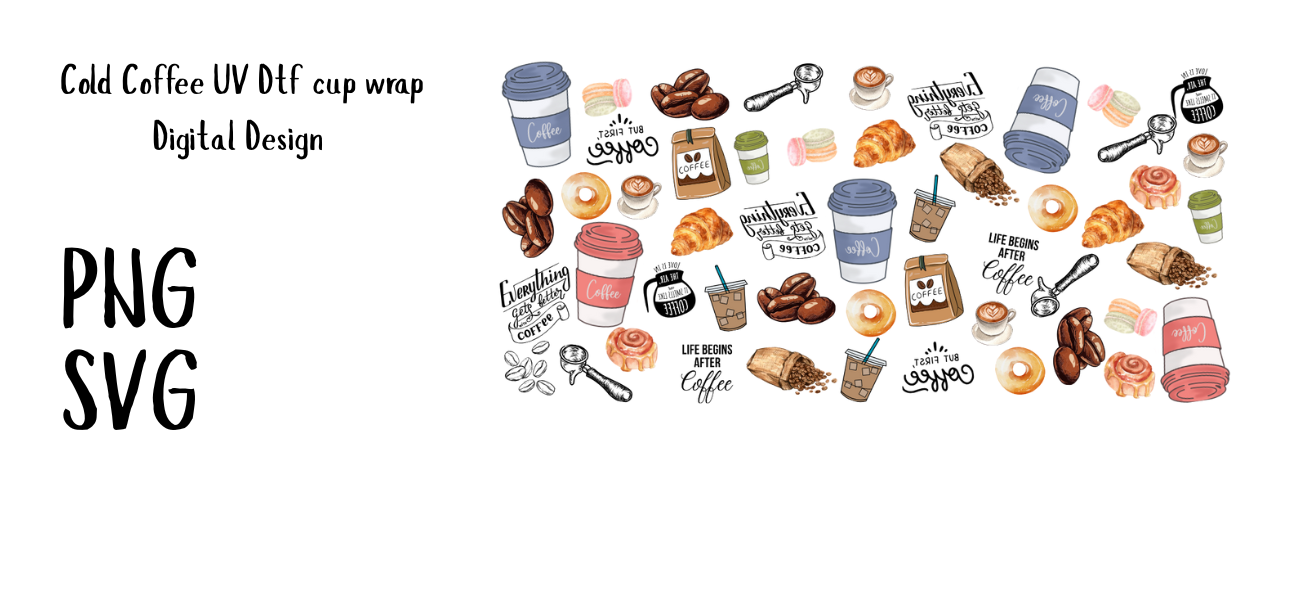 Cold Coffee UV Dtf Cup Wrap Digital Design 16oz