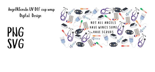 Angel&Scrubs UV Dtf Cup Wrap Digital Design 16oz