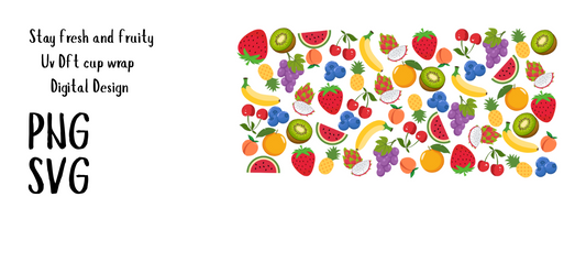 Stay fresh and fruity Uv Dft cup wrap Digital Design 16oz